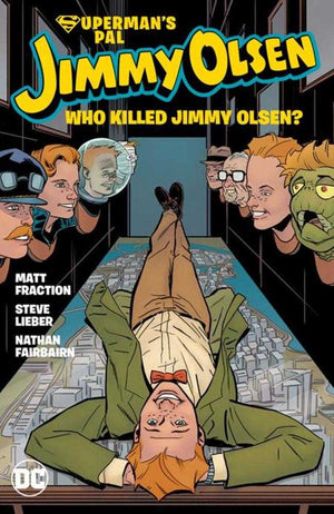 Supermans Pal Jimmy Olsen Who Killed Jimmy Olsen TPB