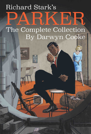 Richard Stark'S Parker: The Complete Collection