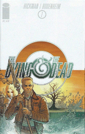 The Dying and The Dead (2015-Present) # 01